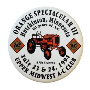 Orange Spectacular‎ III Hutchinson MN Upper Midwest A-C Club 1994 Button Vintage